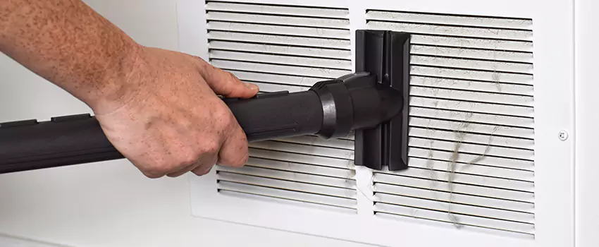 Vent Cleaning Process in Oroville, California